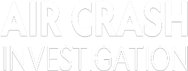 Air Crash Investigation Air Crash Investigation