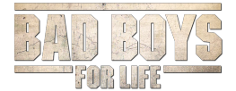 Bad Boys For Life Bad Boys For Life