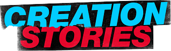 Creation Stories Creation Stories