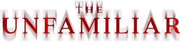 The Unfamiliar The Unfamiliar